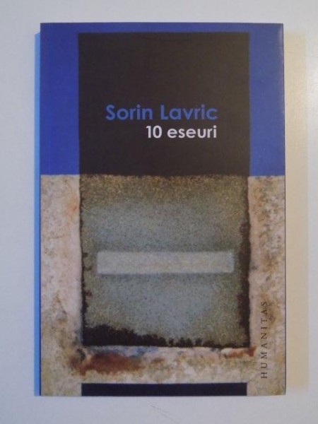 10 ESEURI de SORIN LAVRIC 2010