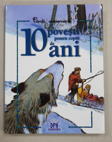 10 POVESTI PENTRU COPIII DE 10 ANI , 2015