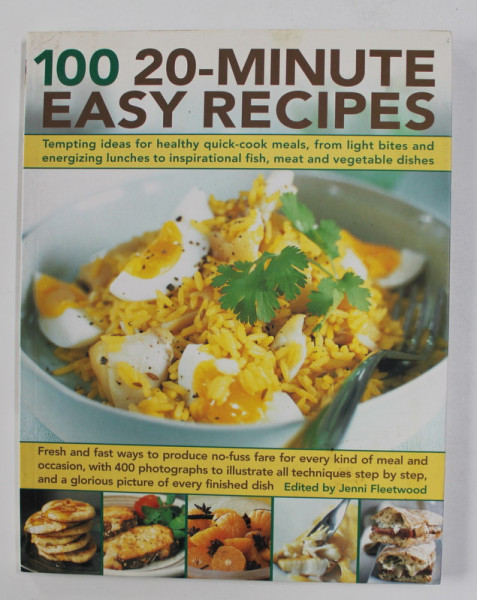 100 20 - MINUTE EASY RECIPES edited by JENNI FLEETWOOD , 2007