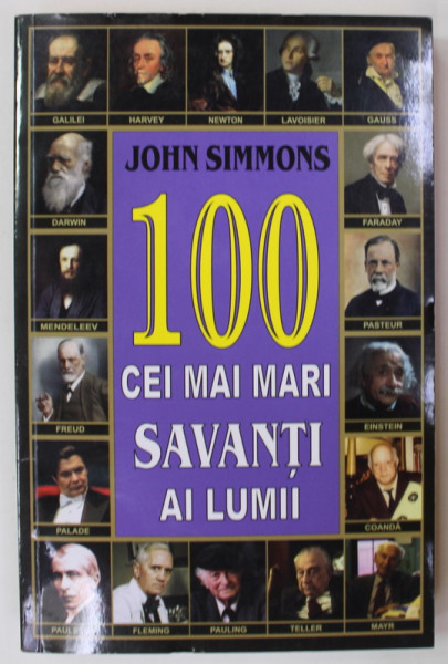 100 CEI MAI MARI SAVANTI AI LUMII de JOHN SIMMONS , 2022