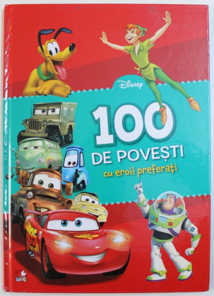 100 DE POVESTI CU EROII PREFERATI , 2017