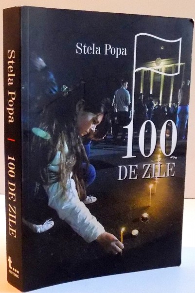 100 DE ZILE , 2010