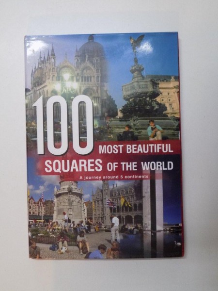 100 MOST BEAUTIFUL SQUARES OF THE WORLD