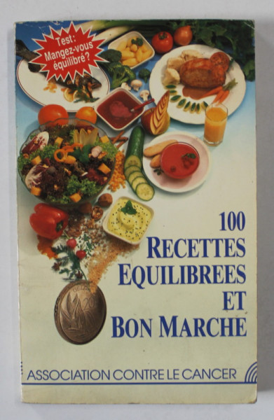 100 RECETTES EQUILIBREES ET BON MARCHE , 1990