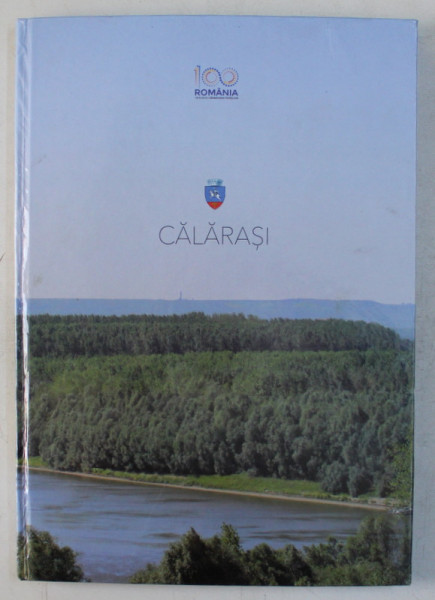 100 ROMANIA , CALARASI