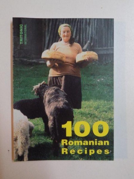 100 ROMANIAN RECIPES , 2004