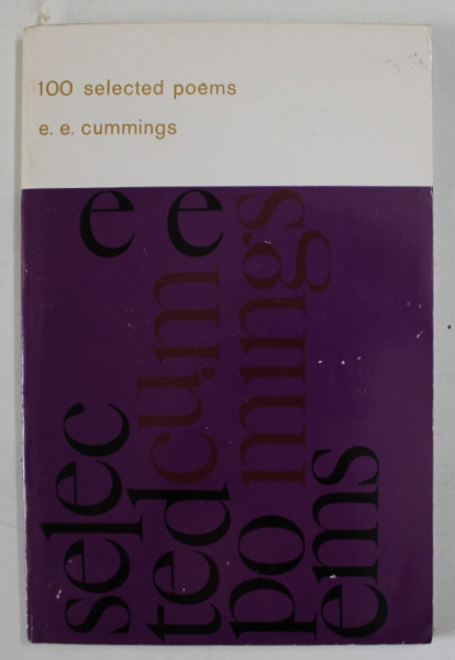 100 SELECTED POEMS by E.E. CUMMINGS , ANII ' 2000