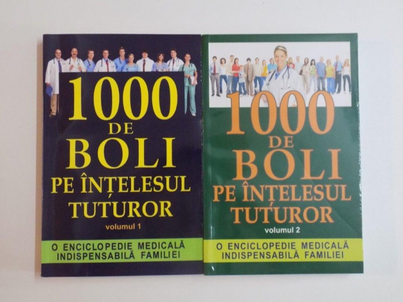 1000 DE BOLI PE INTELESUL TUTUROR , VOLUMELE I - II de CD. PRUDHOMME si J - F. D ' IVERNOIS , 2012