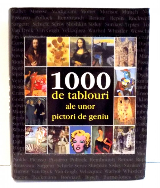 1000 DE TABLOURI ALE UNOR PICTORI DE GENIU de VICTORIA CHARLES , 2007