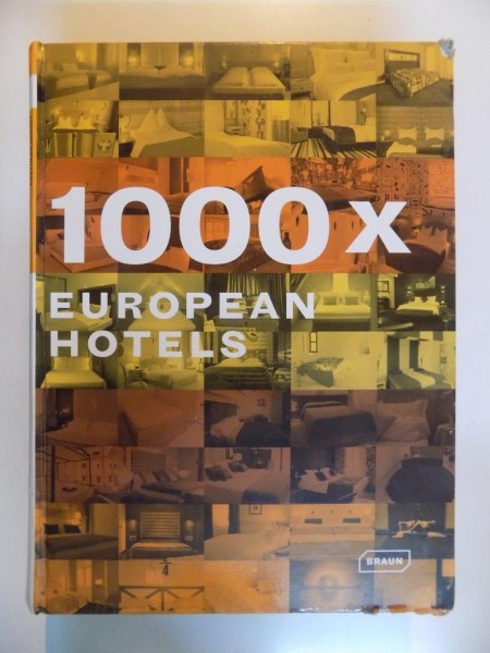 1000 EUROPEAN HOTELS, 1EST EDITION 2008