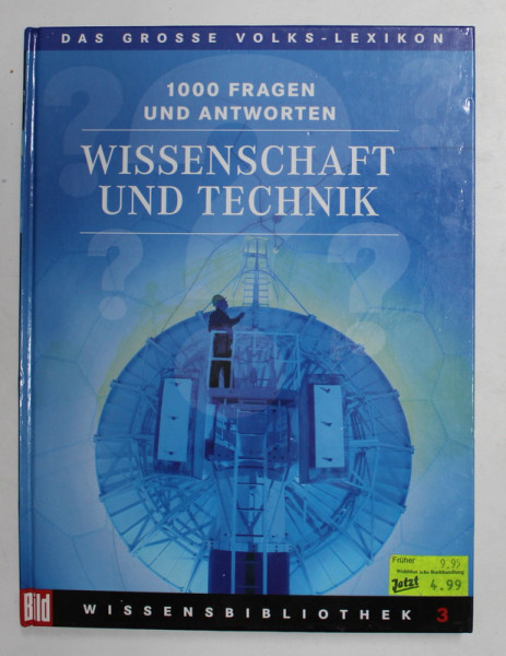 1000 FRAGEN UND ANTWORTEN - WISSENSCHAFT UND TECHIK - DAS GROSSE VOLKS - LEXIKON , 2006