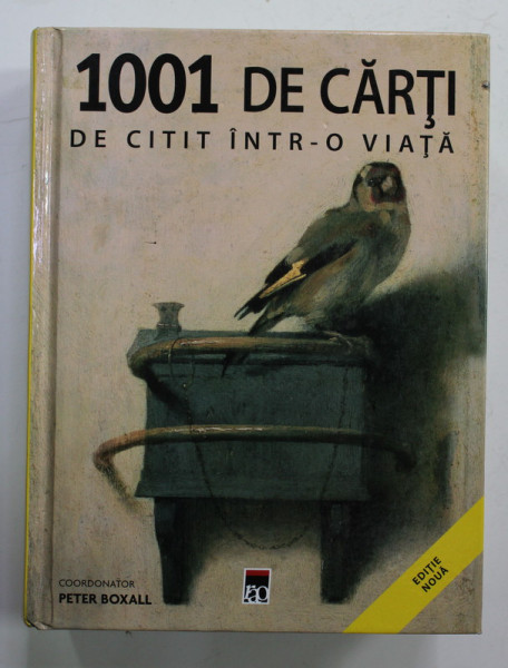 1001 DE CARTI DE CITIT INTR- O VIATA , coordonator PETER BOXALL , 2016