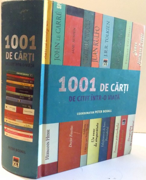1001 DE CARTI DE CITIT INTR-O VIATA de PETER BOXALL , 2008