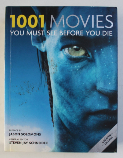 1001 MOVIES YOU MUST SEE BEFORE YOU DIE by STEVEN JAY SCHNEIDER , 2010