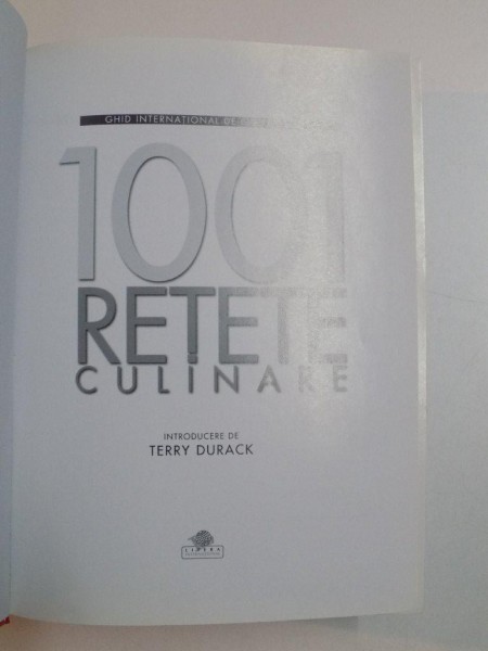 1001 Retete Culinare Ghid International De Gastronomie De Laura Fota Si Tatiana Itoaie 08