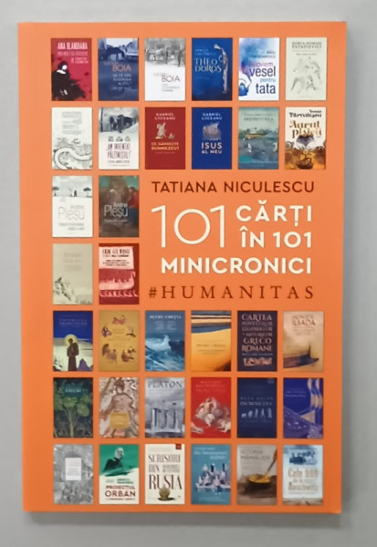 101 CARTI IN 101 MINICRONICI de TATIANA NICULESCU , 2025