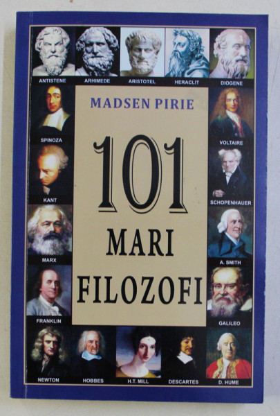 101 MARI FILOZOFI de MADSEN PIRIE , 2011