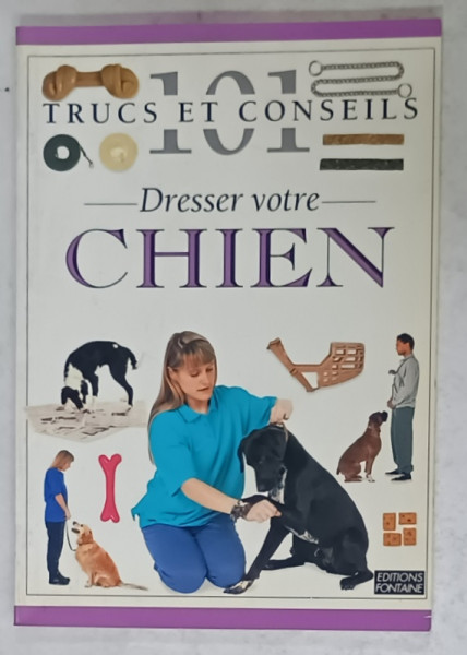 101 TRUCS ET CONSEILS , No. 26 : DRESSER VOTRE CHIEN   , 1997