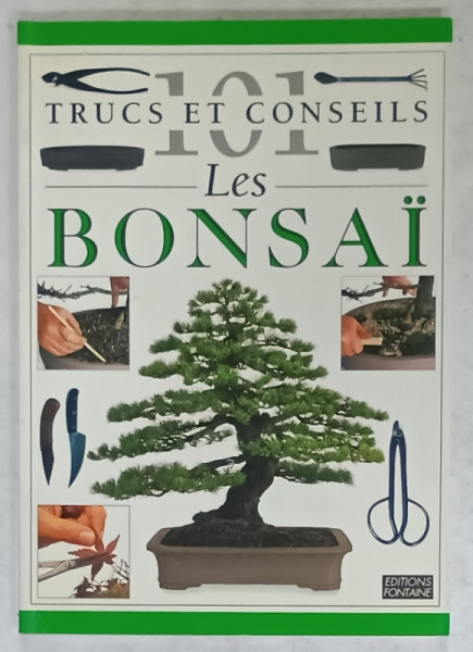 101 TRUCS ET CONSEILS , No.17  : LES BONSAI  , 1996