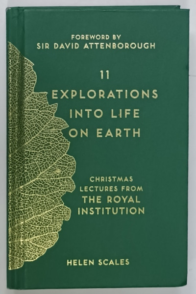 11 EXPLORATIONS INTO LIFE ON EARTH by SIR DAVID ATTENBOROUGH , 2017