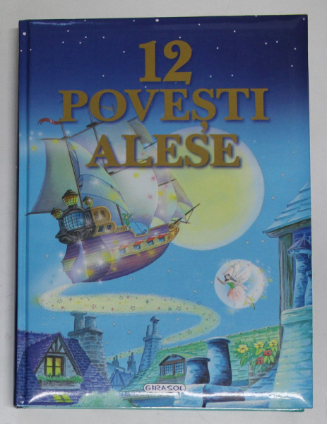 12 POVESTI ALESE , 2022 *CONTINE RATUSCA CEA URATA ... PINOCCHIO