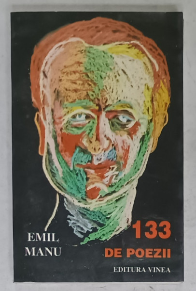 133 DE POEZII de EMIL MANU , 1999 , DEDICATIE *