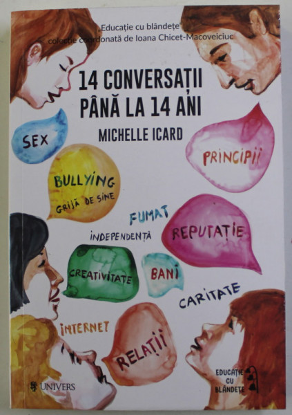 14 CONVERSATII PANA LA 14 ANI de MICHELLE ICARD , 2021