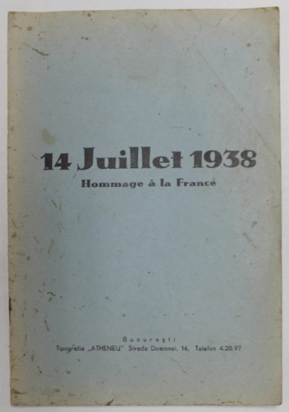 14 JUILLET 1938 , HOMMAGE A LA FRANCE