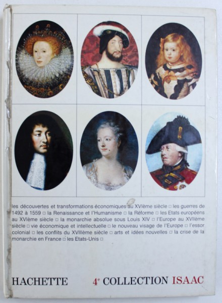 1492 - 1789  LA RENAISSANCE ET LES TEMPS MODERNES par JEAN MICHAUD , 4e , COLLECTION ISAAC , MANUEL ,  1972