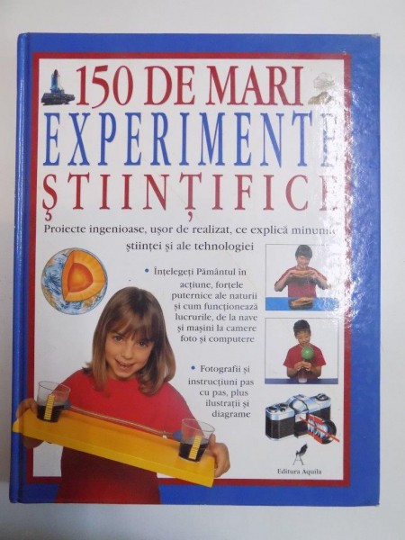 150 DE MARI EXPERIMENTE STIINTIFICE, 2008