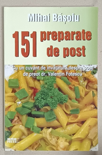 151 PREPARATE DE POST de MIHAI BASOIU , 2012