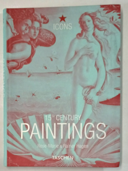 15th CENTURY PAINTINGS by ROSE - MARIE and RAINER HAGEN , 2001