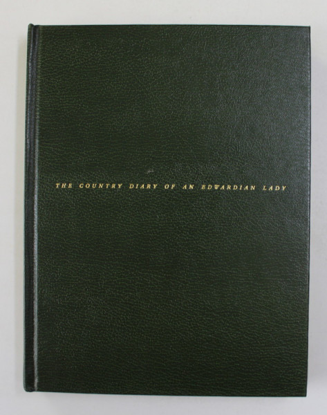 1906 - THE  COUNTRY DIARY OF AN EDWARDIAN LADY by EDITIH HOLDEN , A FACSIMILE REPRODICTION OF A NATURALIST 'S DIARY , RETIPARIT IN 1977