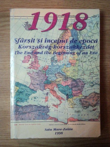 1918 SFARSIT SI INCEPUT DE EPOCA