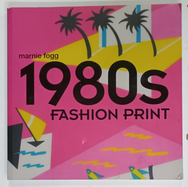 1980s FASHION PRINTS by MARNIE FOGG , 2009