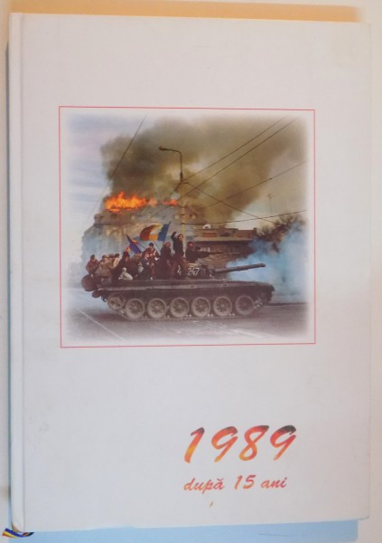 1989 DUPA 15 ANI de VASILE GHERASIM , EMILIA ENACHE , 2004