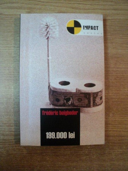 199.000 LEI de FREDERIC BEIGBEDER  2004