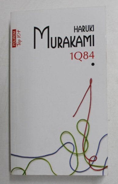 1Q84 , VOLUMUL I de HARUKI MURAKAMI , 2020