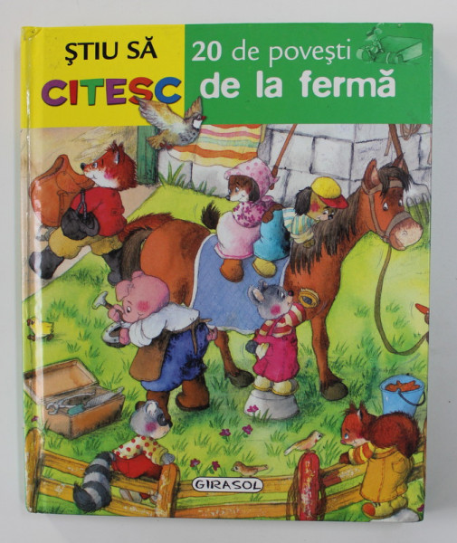 20 DE POVESTI DE LA FERMA de ANA  ASERNA , ilustratii MARIFE GONZALEZ , 2008