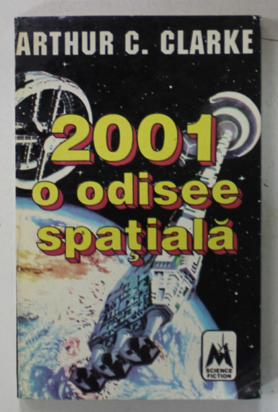 2001 , O ODISEE SPATIALA de ARTHUR C. CLARKE , 1991
