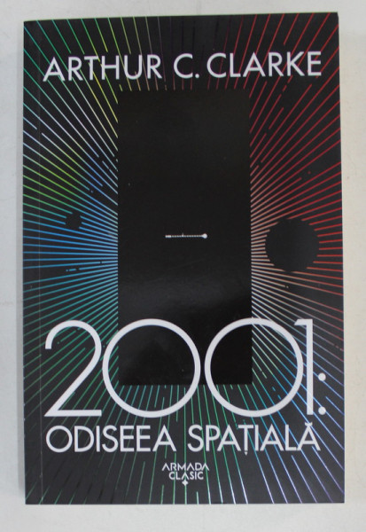2001 -  ODISEEA SPATIALA de ARTHUR C. CLARKE 2019
