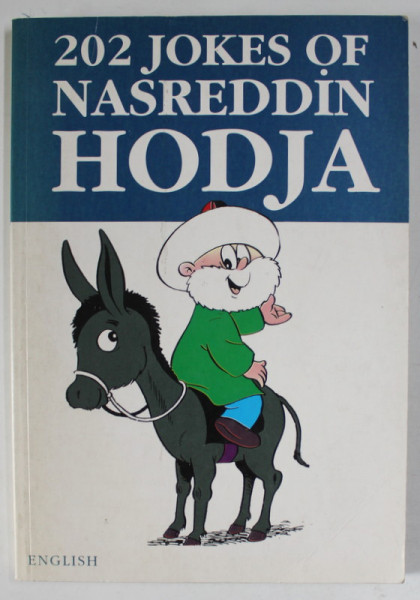 202 JOKES OF NASREDDIN HODJA , ANII ' 90