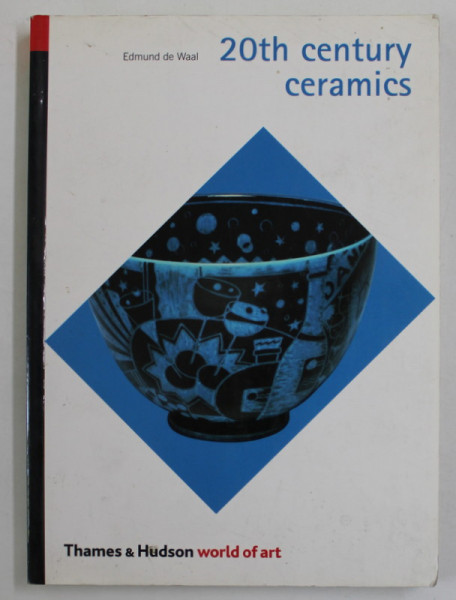 20th CENTURY CERAMICS by EDMUND de  WAAL , 2003