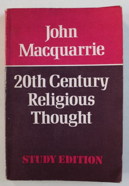 20th CENTURY RELIGIOUS THOUGHT by JOHN MACQUARRIE , 1973