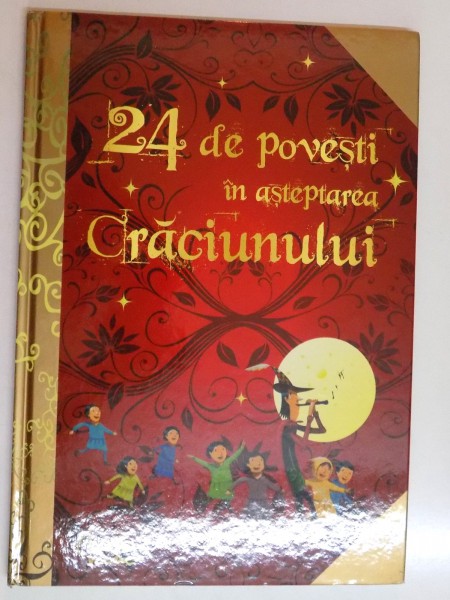 24 DE POVESTI IN ASTEPTAREA CRACIUNULUI  , 2013