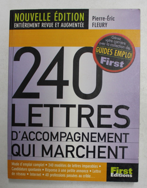 240 LETTRES D 'ACCOMPAGNEMENT QUI MARCHENT par PIERRE - ERIC FELURY , 2001