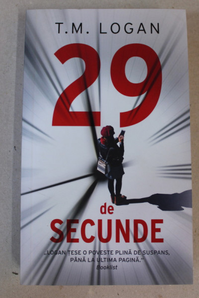 29 DE SECUNDE de T.M. LOGAN , 2021