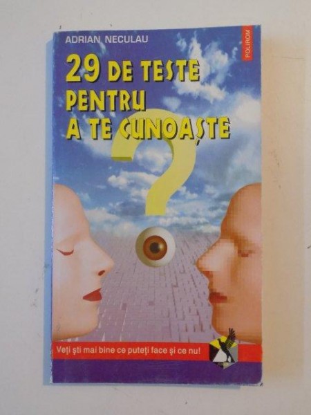 29 DE TESTE PENTRU A TE CUNOASTE de ADRIAN NECULAU 1996