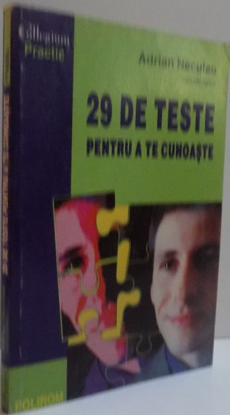 29 DE TESTE PENTRU A TE CUNOASTE , EDITIA A III-a , 1999