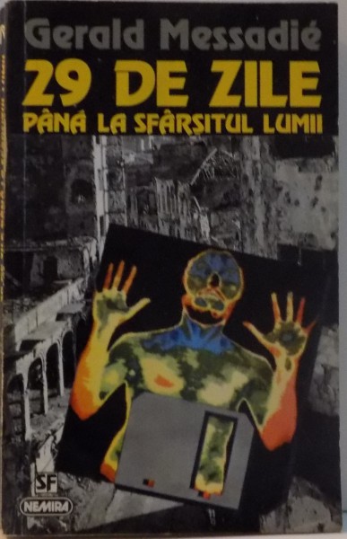 29 DE ZILE PANA LA SFARSITUL LUMII , 1995